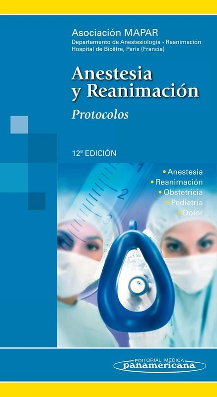 Anestesia y reanimación / Anesthesia and Reanimation: Protocolos / Protocols