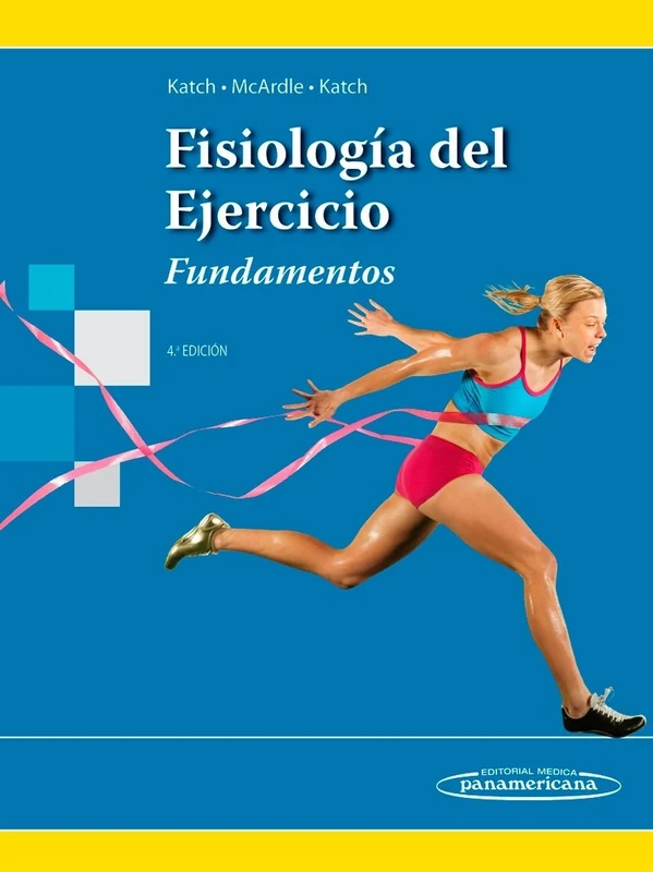 Fund. Fisiolog a Ejercicio 4a Ed: Fundamentos