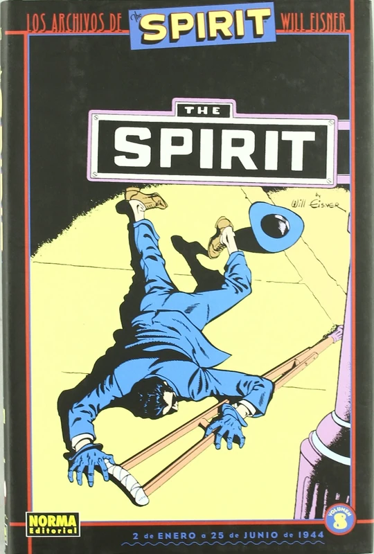 Los archivos de 8 The Spirit/ The Spirit Archives (WILL EISNER)