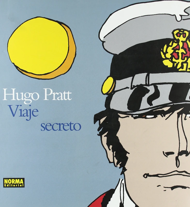 Viaje Secreto / Secret Journey: Tecnica Mixta 1950 -1995 / Mixed Technique 1950-1995 (HUGO PRATT) - Image 1