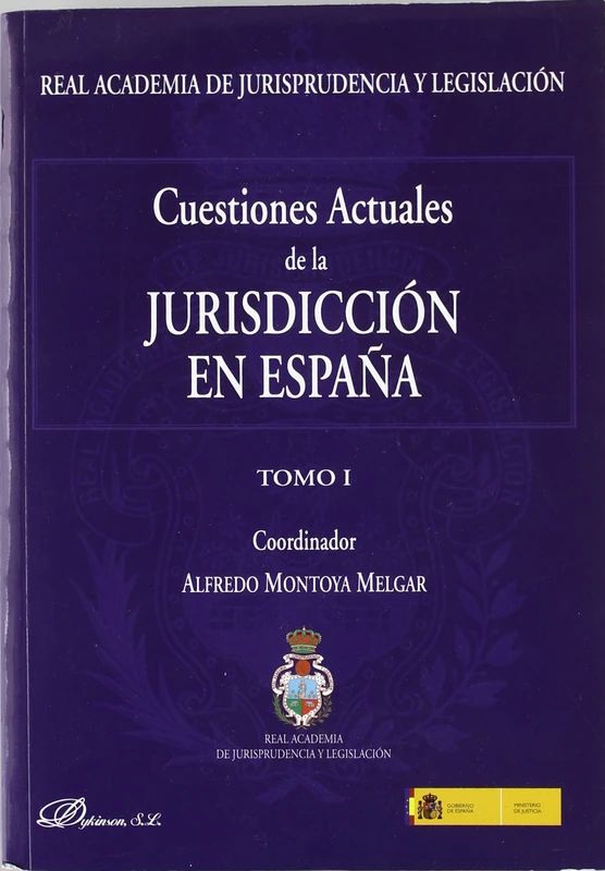 Cuestiones actuales / Current Questions: Jurisdiccion En Espana / Jurisdiction in Spain: 2