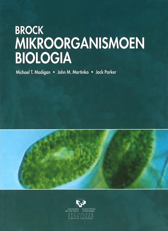 Brock. Mikroorganismoen biologia (Unibertsitateko Eskuliburuak - Manuales Universitarios) - Image 1