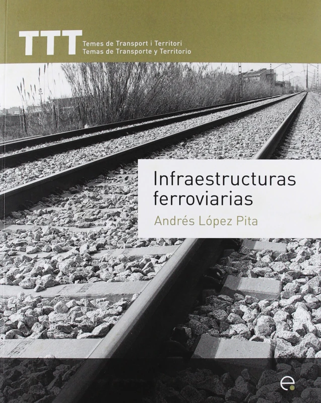 Infraestructuras ferroviarias: 12 (TTT)