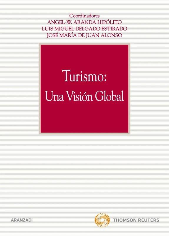 Turismo: Una visión global (Manuales)
