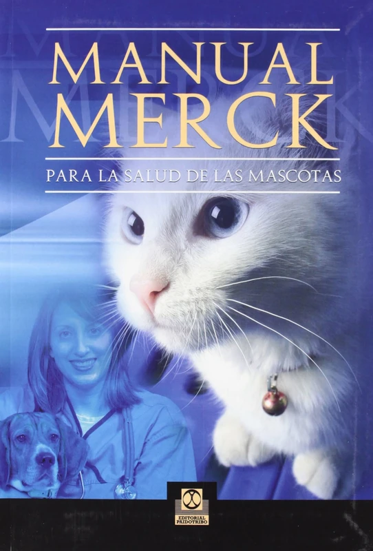 Paidotribo Manual Merck Para La Salud De Las Mascotas