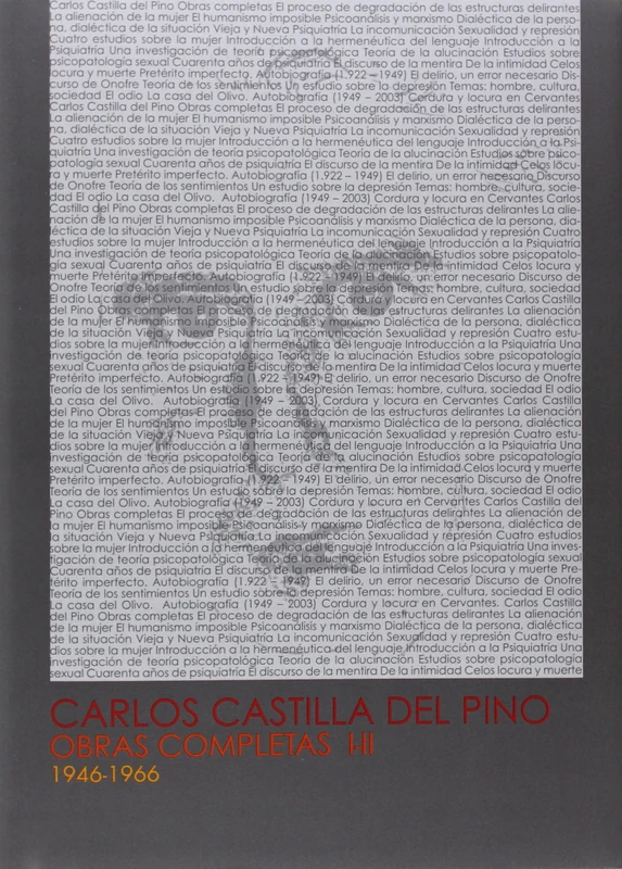 Carlos Castilla del Pino. Obras completas I y II. 1946-1966 - Image 1