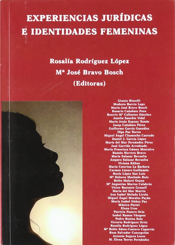 Experiencias jurídicas e identidades femeninas