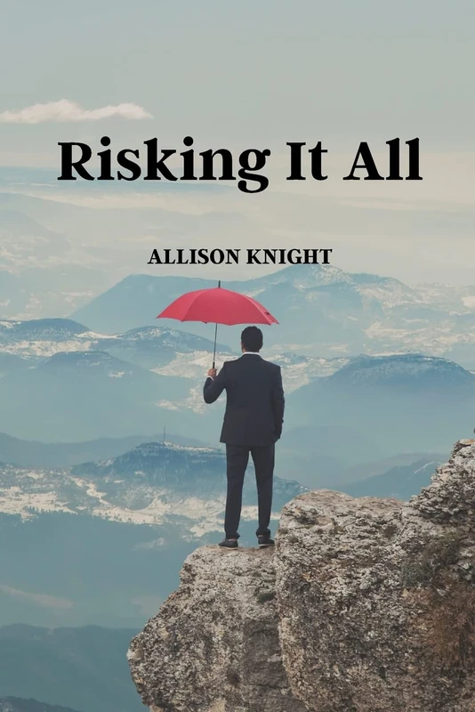 Risking It All - Image 1