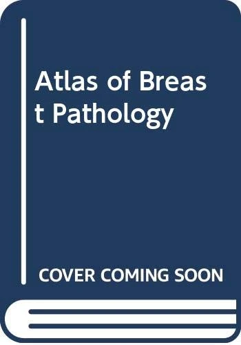 Atlas Of Breast Pathology