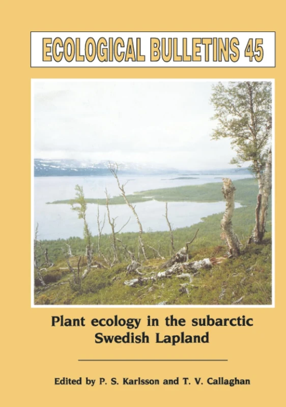 Plant Ecology in the Sub-Artic Swedish Lapland: 45 (Ecological Bulletins) - Image 1