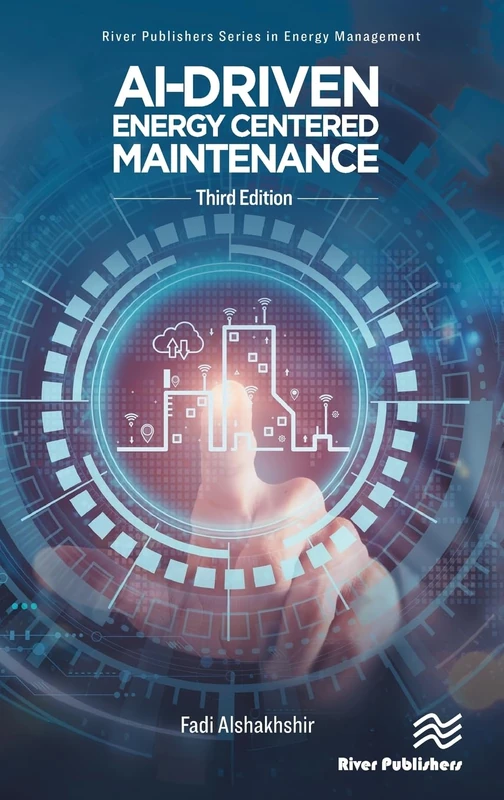 River Publishers AI-Driven Energy Centered Maintenance Book
