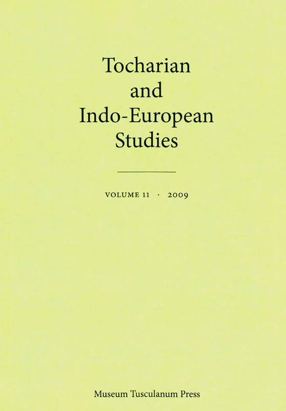TOCHARIAN & INDO-EURO.STUD V11: Volume 11 (Tocharian and Indo-European Studies) - Image 1