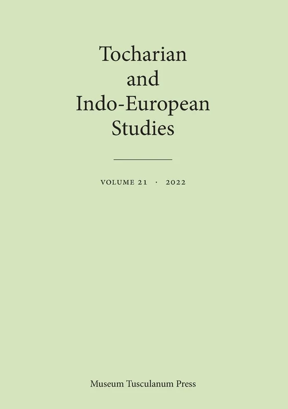 Tocharian and Indo-European Studies 21: Volume 21 - Image 1