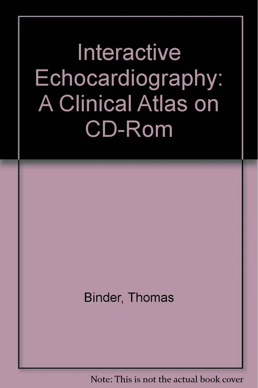 Interactive Echocardiography: A Clinical Atlas