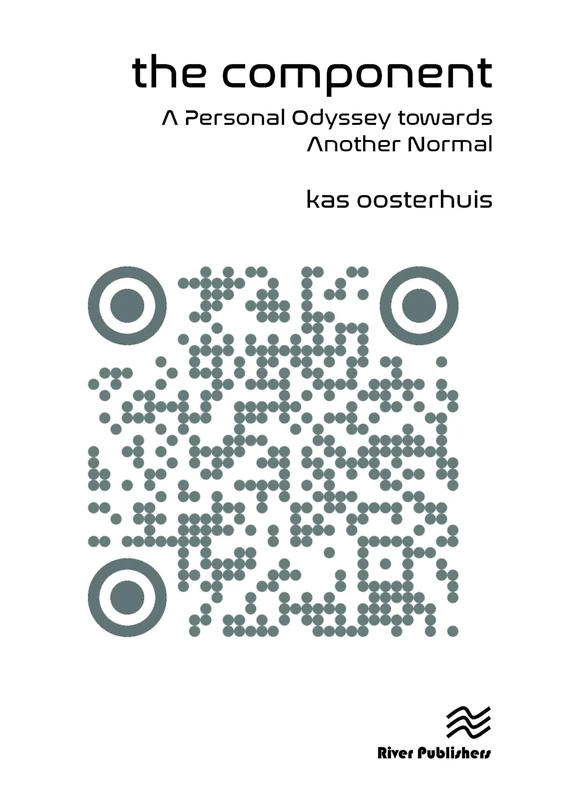 The Component: A Personal Odyssey towards Another Normal (River Publishers Series in Social, Urban, Economic and Environmental Sustainability) - Image 1