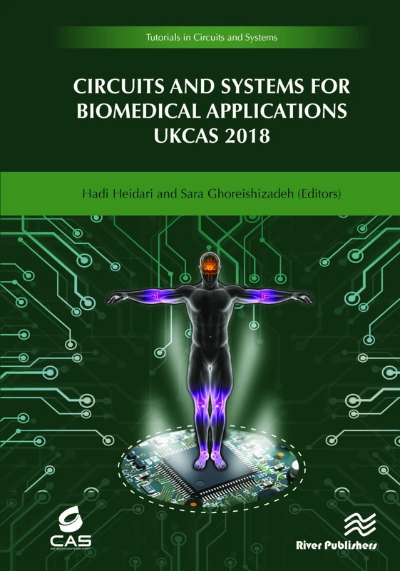 Circuits and Systems for Biomedical Applications: UKCAS 218 (Tutorials in Circuits and Systems) - Image 1