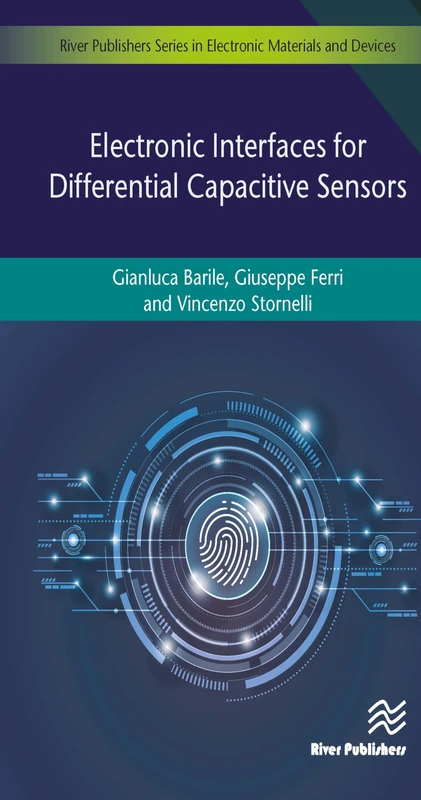 Electronic Interfaces for Differential Capacitive Sensors (Electronic Materials and Devices)