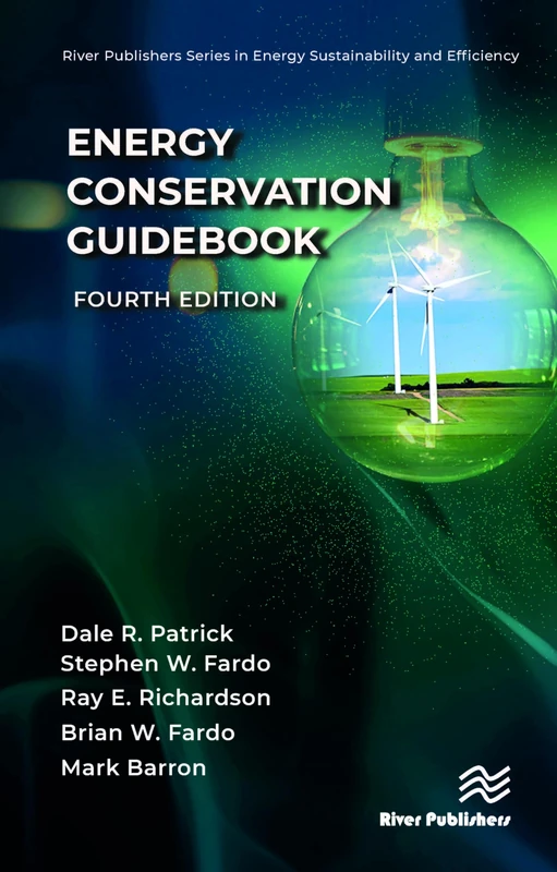 Energy Conservation Guidebook (River Publishers Series in Energy Sustainability and Efficiency)