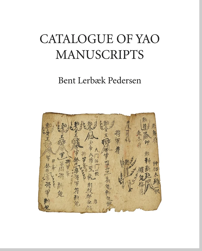 Catalogue of Yao Manuscripts (COMDC Series)