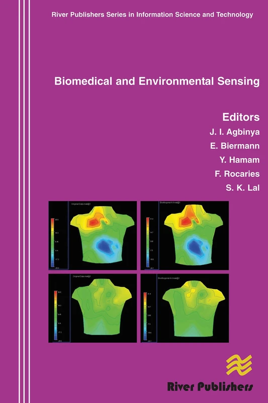 Biomedical and Environmental Sensing (River Publishers Series in Information Science and Technology)