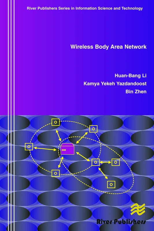 Wireless Body Area Network (River Publishers Series in Communications) - Image 1
