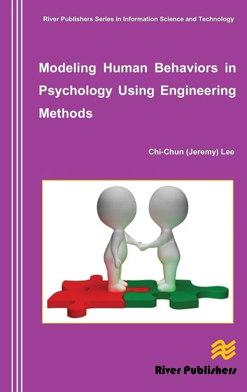 Modeling Human Behaviors in Psychology Using Engineering Methods (River Publishers Series in Information Science and Technology) - Image 1
