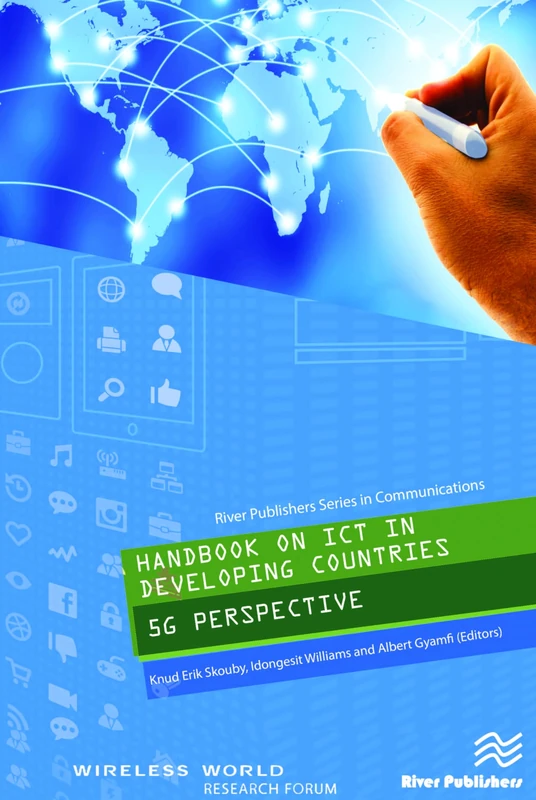 Handbook on ICT in Developing Countries: 5G Perspective (River Publishers Series in Communications) - Image 1