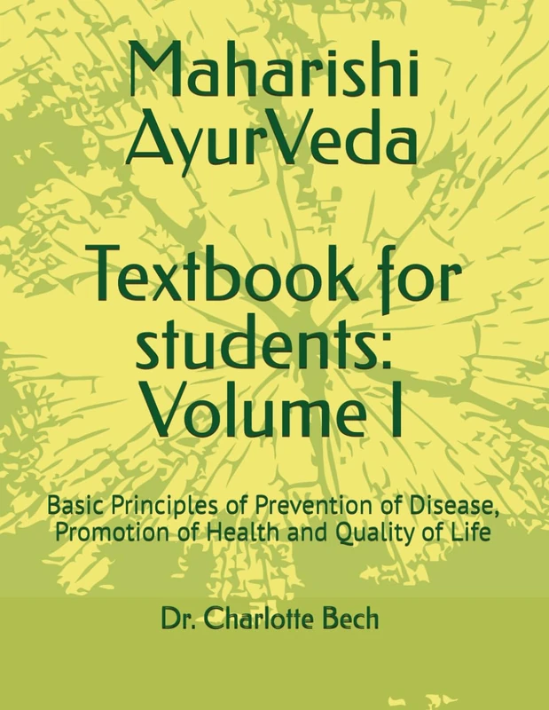 AyurVeda for Private Students Block 1: Basic Principles of Prevention of Disease, Promotion of Health and Quality of Life - Image 1