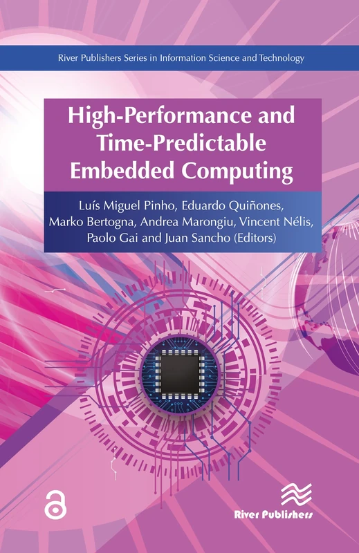 High Performance Embedded Computing (River Publishers Series in Information Science and Technology)