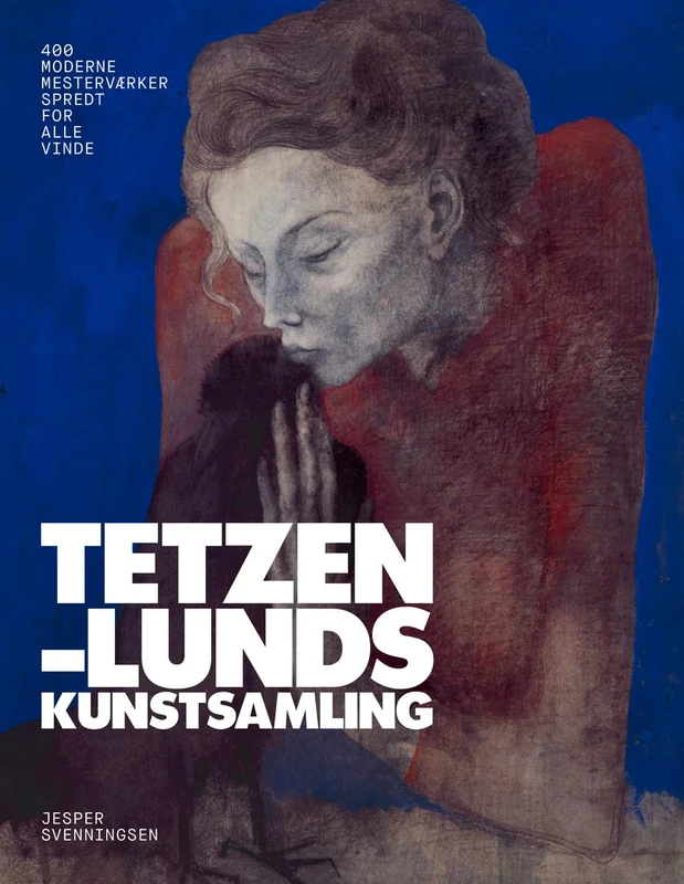 Tetzen Lund's Art Collection: 400 masterpieces scattered to the winds