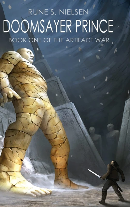 Doomsayer Prince: The Artifact War Book One - Image 1