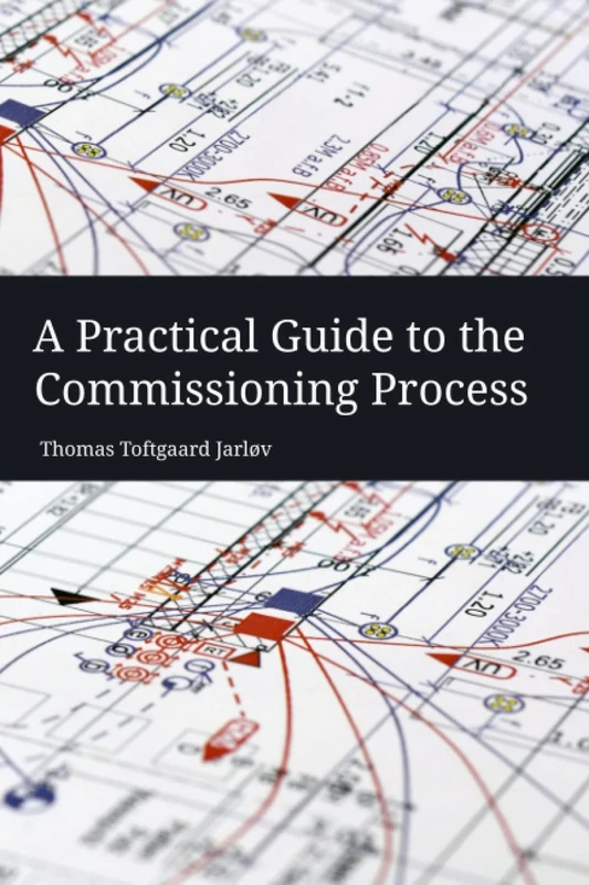 A Practical Guide to the Commissioning Process - Image 1