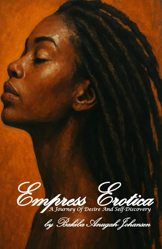 Empress Erotica: A Journey of Desire And Self-discovery - Image 1