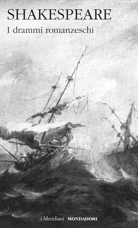 Teatro completo. Testo inglese a fronte. 6.I drammi romanzeschi