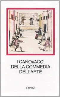 I canovacci della commedia dell'arte