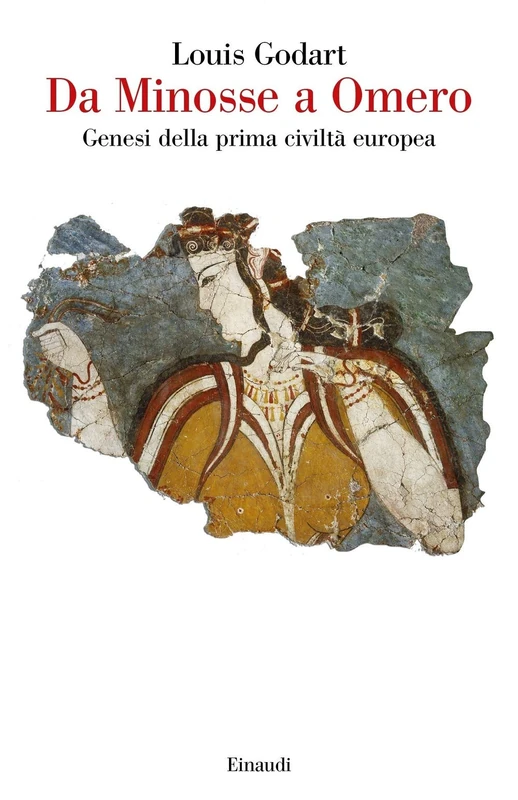 Da Minosse a Omero : genesi della prima civiltà europea - Image 1