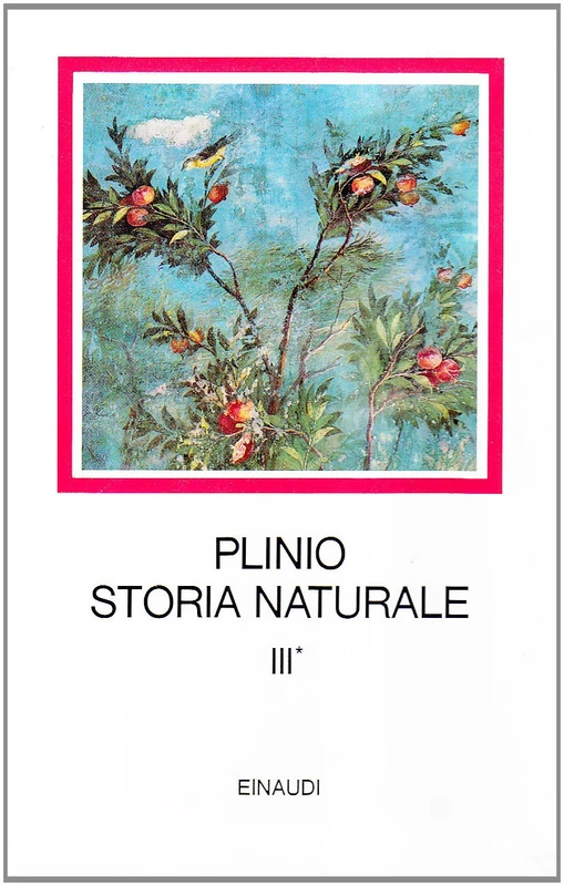Storia naturale. Con testo a fronte