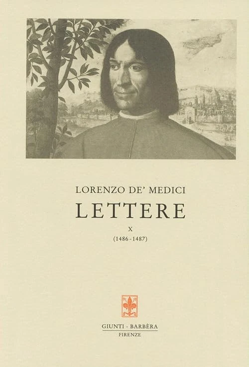 Lettere vol. 10 - 1486-1487: 10 (Carteggio di Lorenzo il Magnifico) - Image 1