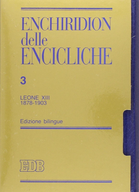 Enchiridion delle encicliche.: Edizioni bilingue 3. Leone XIII (1878-1903) - Image 1