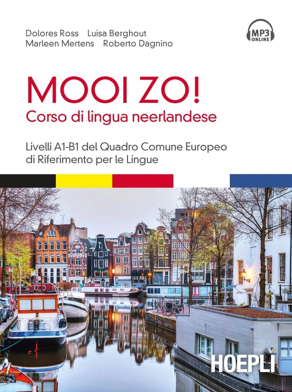 Mooi Zo! Corso di lingua neerlandese (olandese)