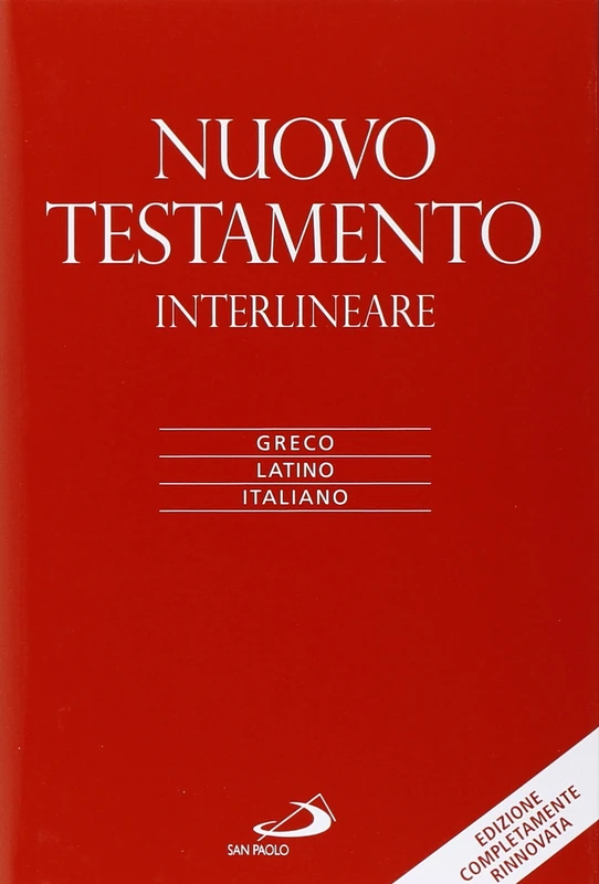 Nuovo Testamento. Versione interlineare in italiano