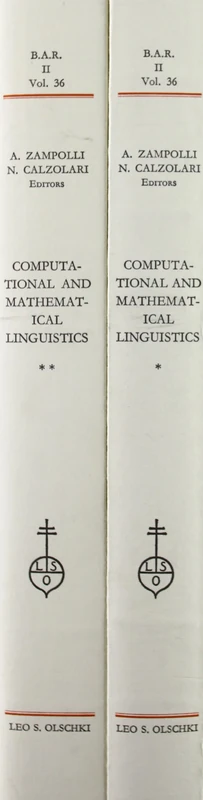 Computational and Mathematical Linguistics: Proceedings of the International Conference on Computational Linguistics: v. 1 (Biblioteca dell "Archivum Romanicum") - Image 1