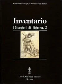 Gabinetto disegni e stampe degli uffizi. inventario. disegni di figura