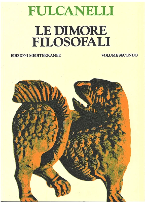 Le dimore filosofali, (2 Volumi)