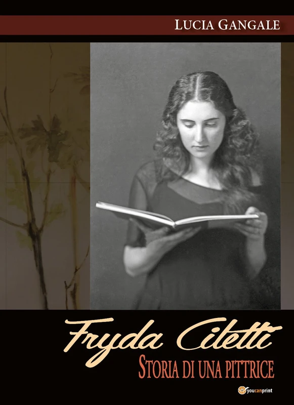 Fryda Ciletti. Storia di una pittrice - Image 1