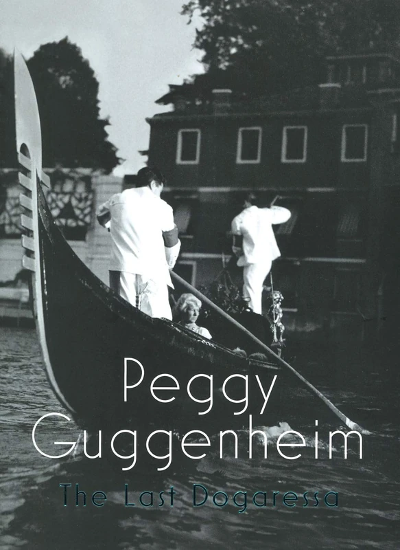 Peggy Guggenheim: The Last Dogaressa - Image 1