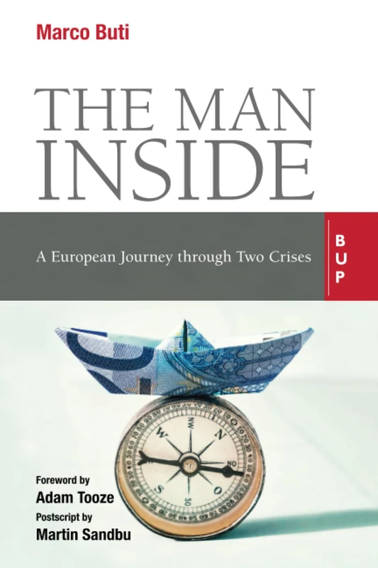 The Man Inside: A European Journey through Two Crises - Image 1