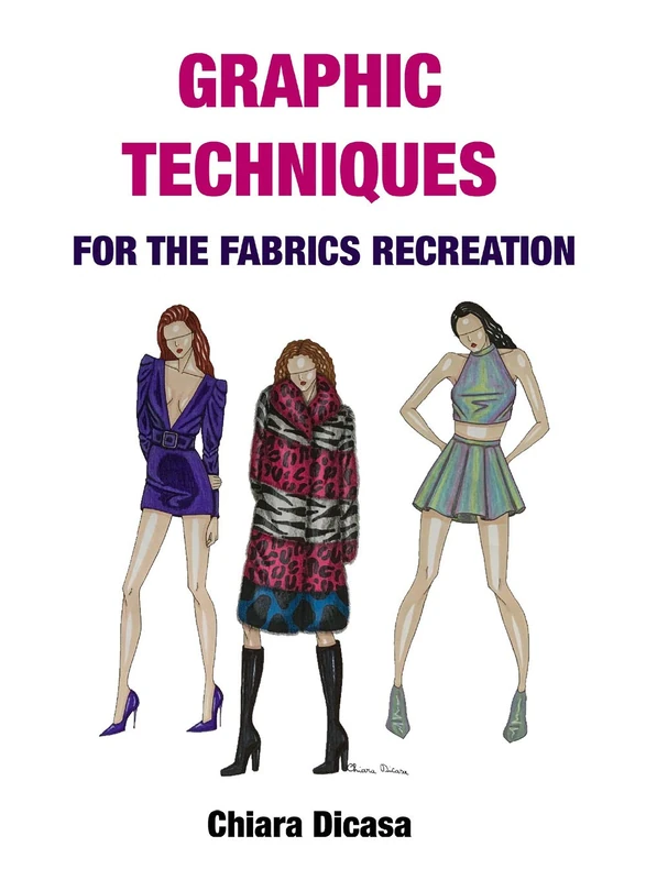 Graphic Techniques for the Fabrics Recreation. Ediz. Italiana E Inglese - Image 1