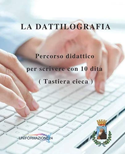 La dattilografia: Percorso didattico per scrivere con 10 dita - Image 1