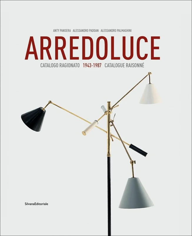 Arredoluce: Selected Works 1943-1987